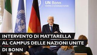 Intervento dei Presidenti Mattarella e Steinmeier al Campus delle Nazioni Unite di Bonn