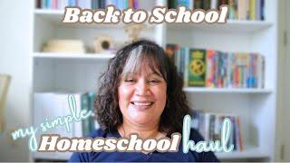 Back to School Homeschool Haul