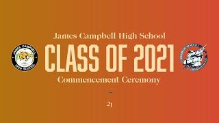 James Campbell High School | Class of 2021 Graduation | Full