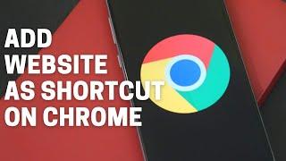 How to Add Website as Shortcut on Chrome Desktop Browser in Windows 10