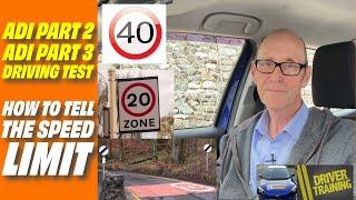 How to Tell the Speed Limit of a Road | ADI Part 2, ADI Part 3, and Driving Test Tips