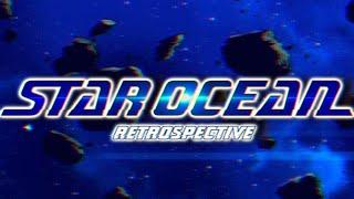 The Star Ocean Franchise Retrospective