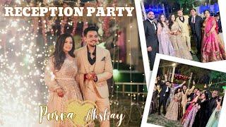 BEST WEDDING RECEPTION PARTY VLOG || Akshay & Purva Reception || CRAZY DANCE PARTY VIDEO || Ep. 4