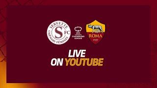 LIVE | SERVETTE v ROMA | WOMEN'S CHAMPIONS LEAGUE