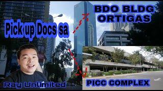 PICK UP DOCUMENTS IN BDO ortigas AND SEC PICC|Ray Unlimited November 26,2020