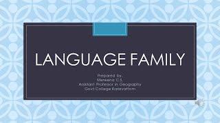 Language Family-Human Geography- Kerala University- Malayalam Lecture