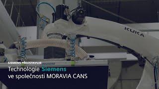 Technologie Siemens ve společnosti MORAVIA CANS