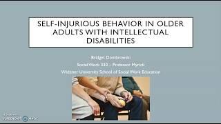 Self-Injurious Behaviors in Older Adults with IDD