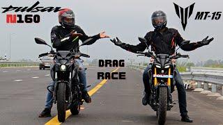 Yamaha MT15 2.0 VS Pulsar N160 DRAG RACE