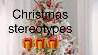 Christmas stereotypes