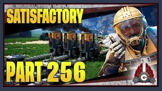 CohhCarnage Plays Satisfactory 1.0 !!First Big Playthrough!! - Part 256