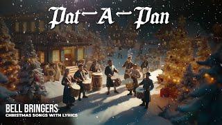 Bell Bringers - Pat-a-Pan with Lyrics | Christmas Carol