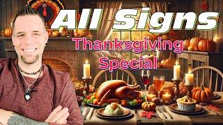 All Signs - WILL THEY COME BACK? - Thanksgiving Special!