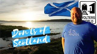 Scotland: The Don'ts of Visiting Scotland