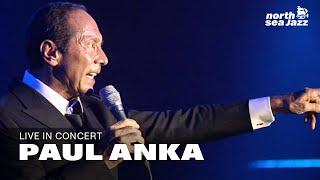 Paul Anka - Full Concert | Live at North Sea Jazz Festival 2007