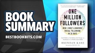 One Million Followers | Brendan Kane | Book Summary