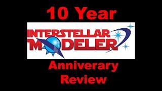 Interstellar Modeler 10 year Anniversary Review