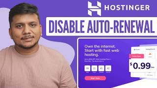 How to Disable Auto-Renewal in Hostinger | 2024