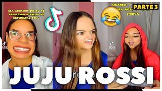 TIKTOK JUJU ROSSI | Os Mais HILÁRIOS e ENGRAÇADO - TENTE NÂO RIR PARTE 3