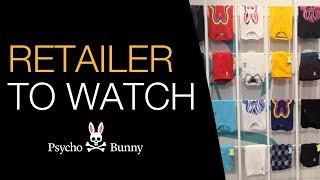 Retailer to Watch: Psycho Bunny