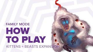 How to play The Isle of Cats Family mode with the Kittens + Beasts expansion