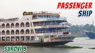 M.V. SUROVI-9 | Surovi Navigations Biggest & Luxurious Passenger Ship | Fastest Motor Vessel M13580