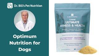 Ultimate Fitness & Health for Dogs | Dog Supplement | Dr. Bill's Pet Nutrition