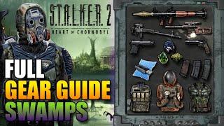 All Swamps BEST GEAR - Stalker 2 Guide