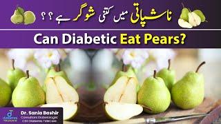 Benefits of Pear Fruit -Pear for Diabetes|Nashpati kayfaidey