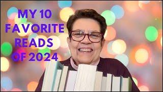 MY TOP 10 FAVORITE READS OF 2024