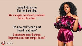 Kill Bill - SZA (Lirik Lagu Terjemahan) ~ I might kill my ex