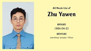 Zhu Yawen Movies list Zhu Yawen| Filmography of Zhu Yawen