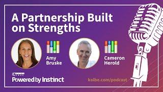 How to Build a Strengths-Based Partnership: Lessons From Kolbe and the CEO Whisperer, Cameron Herold