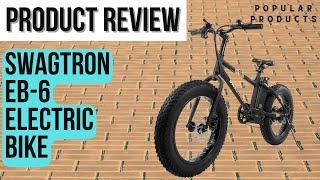 Swagtron EB-6 Bandit E Bike Review