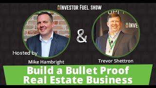 Build a Bullet Proof Real Estate Business