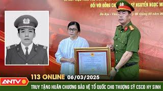 Truy tặng Huân chương bảo vệ Tổ quốc cho Cảnh sát hy sinh ở Vũng Tàu | Bản tin 113 online ngày 6/3