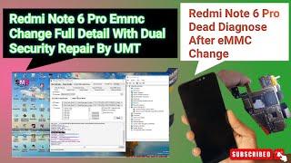 Redmi Note 6 Pro eMMC Change With Dual imei Repair By umt||How Change emmc redmi note 6 pro 2023