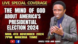 LIVE SPECIAL COVERAGE  (THE MIND OF GOD ABOUT AMERICA'S PRESIDENTAIL ELECTION  2024) #elections2024