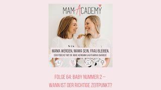 #64  Baby Nummer 2 – Wann ist der richtige Zeitpunkt?