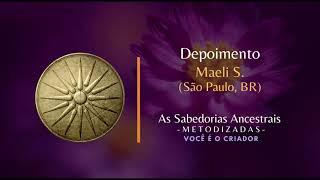 Depoimento Maeli S  (São Paulo)