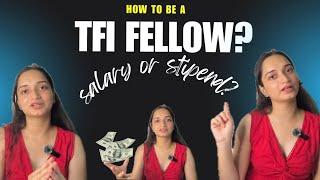 How to be a TFI fellow? | Selection process | Salary or stipend? | Teaching Career