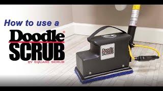 How to Use a Doodle Scrub Floor Machine