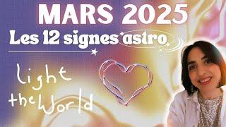 MARS 2025  SIGNES DU ZODIAQUE  Général, pro & sentimental