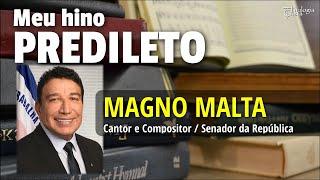 [EXCLUSIVO] SENADOR MAGNO MALTA FALA SOBRE SEU HINO PREDILETO