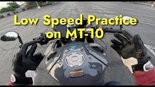 Low Speed Practice on a 1000cc Motorcycle!