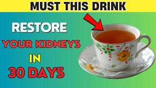 Restore Your Kidneys in Just 30 Days with This Miracle Drink| PureNutrition