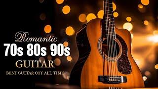 Top 100 Instrumental Guitar Melodies  Best Relaxing Romantic Music of All Time