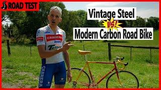 Vintage Steel vs Modern Carbon Road Bike Road Test