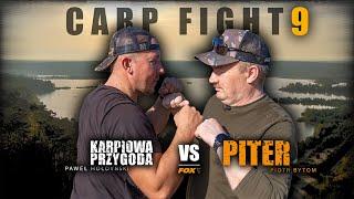 Fox Carp Fight 9  Piotr Bytom VS Paweł Hołdyński | carp fishing