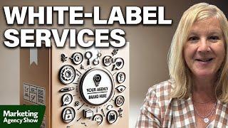 How to White-Label Your Agency Services